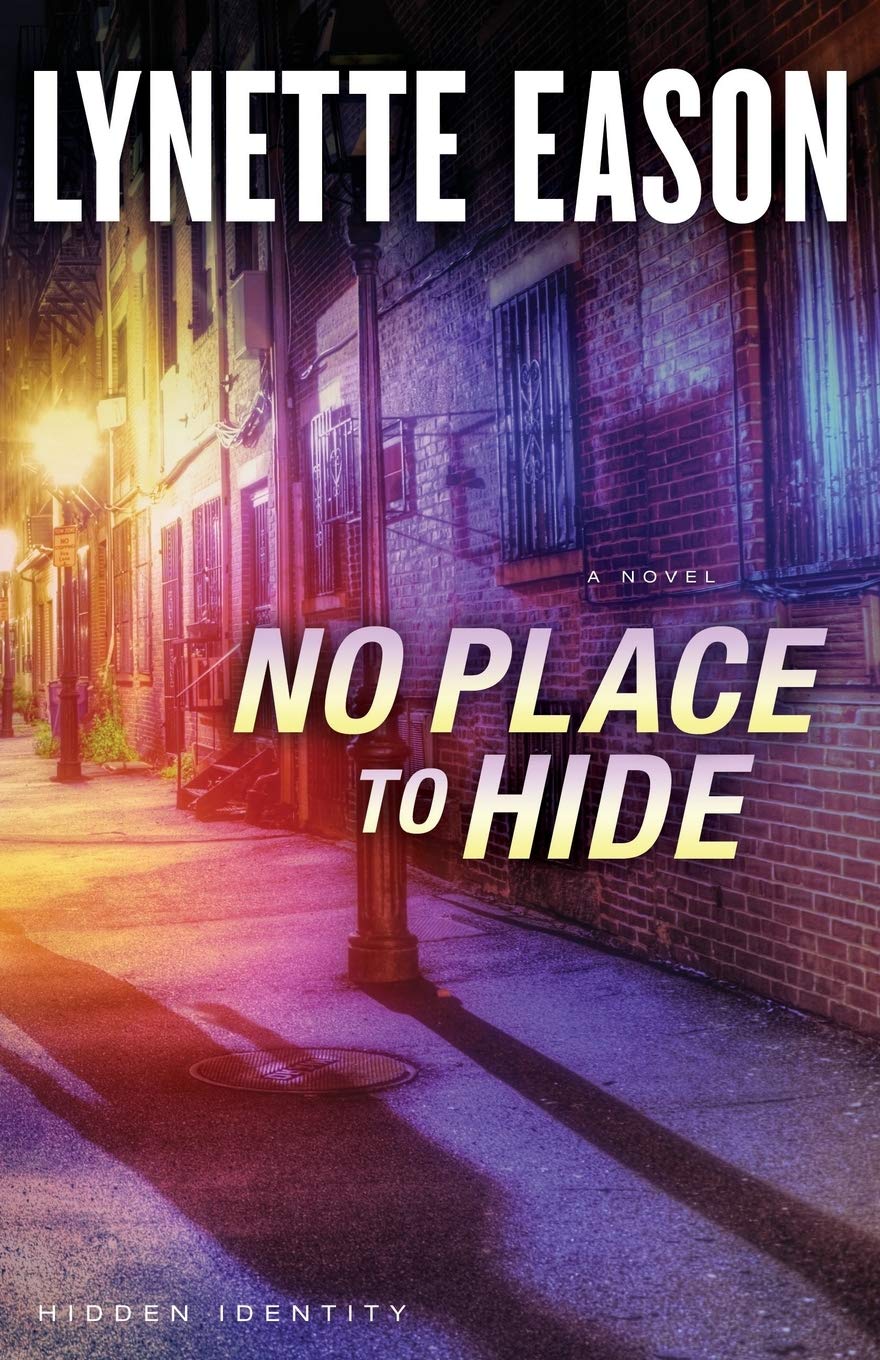 Marissa's Books & Gifts, LLC 9780800722104 No Place to Hide: Hidden Identity (Book 3)