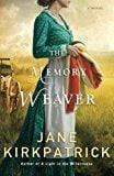 The Memory Weaver: A Novel