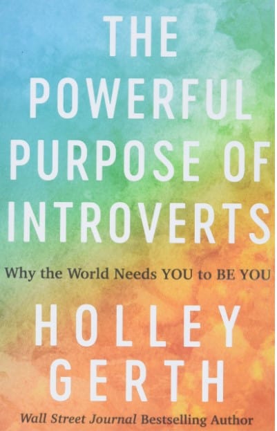 Marissa's Books & Gifts, LLC 9780800722913 The Powerful Purpose of Introverts: Why the World Needs You to Be You