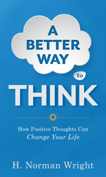 Marissa's Books & Gifts, LLC 9780800723378 A Better Way to Think: How Positive Thoughts Can Change Your Life