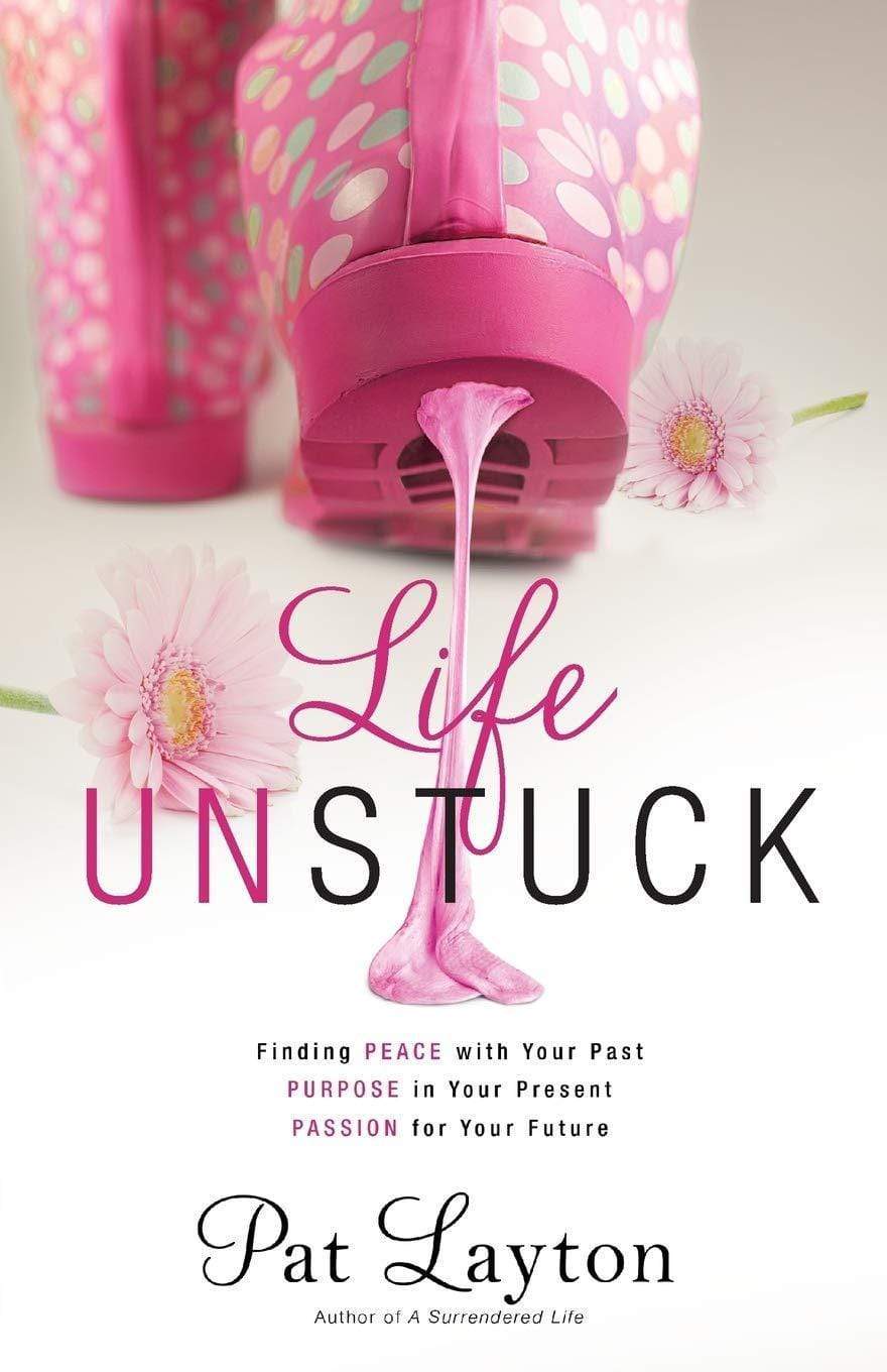 Marissa's Books & Gifts, LLC 9780800726386 Life Unstuck: Finding Peace with Your Past, Purpose in Your Present, Passion for Your Future