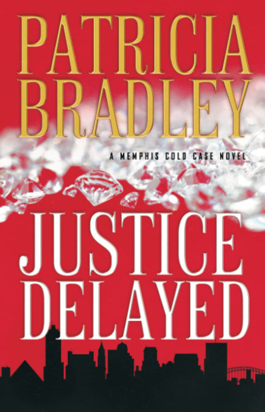 Marissa's Books & Gifts, LLC 9780800727086 Justice Delayed: A Memphis Cold Case Novel (Book 1)