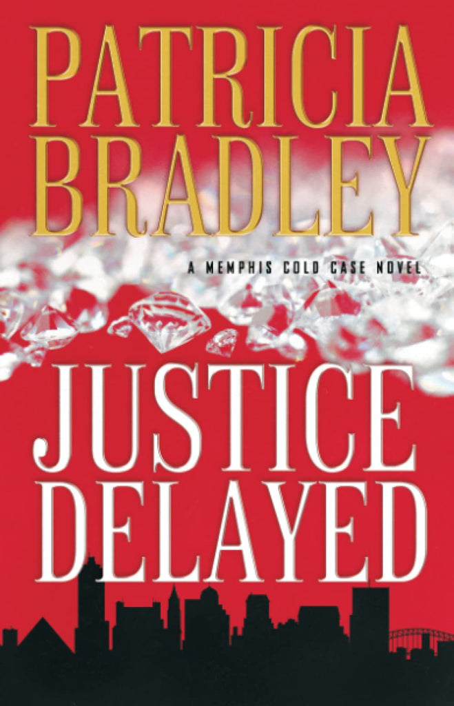 Marissa's Books & Gifts, LLC 9780800727086 Justice Delayed: A Memphis Cold Case Novel (Book 1)