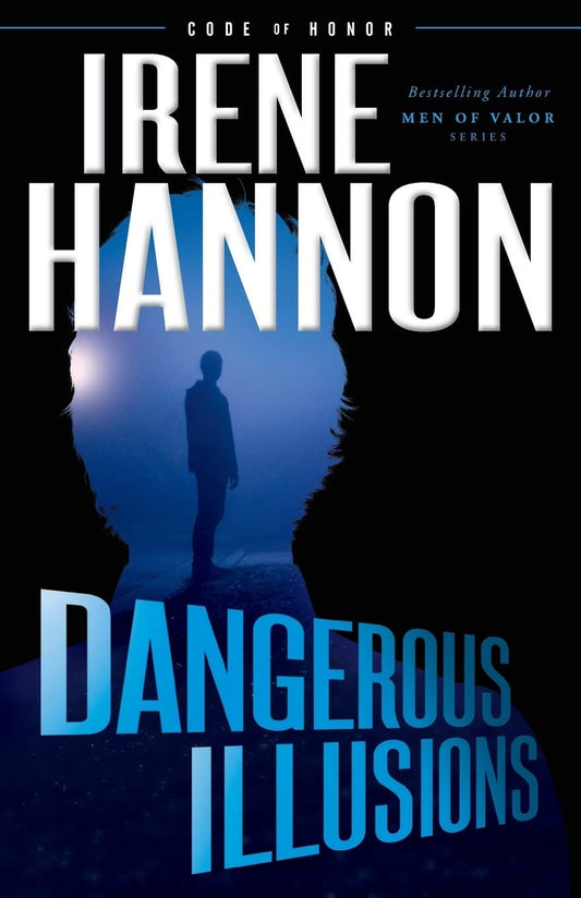 Marissa's Books & Gifts, LLC 9780800727673 Dangerous Illusions: Code of Honor (Book 1)