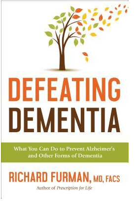 Marissa's Books & Gifts, LLC 9780800728045 Defeating Dementia: What You Can Do to Prevent Alzheimer's and Other Forms of Dementia