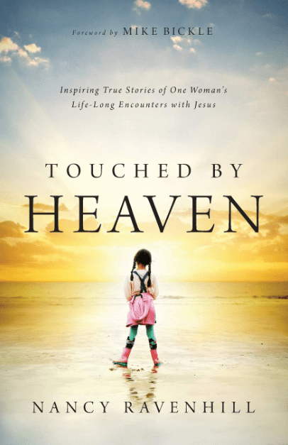 Marissa's Books & Gifts, LLC 9780800796044 Touched by Heaven: Inspiring True Stories of One Woman's Lifelong Encounters with Jesus