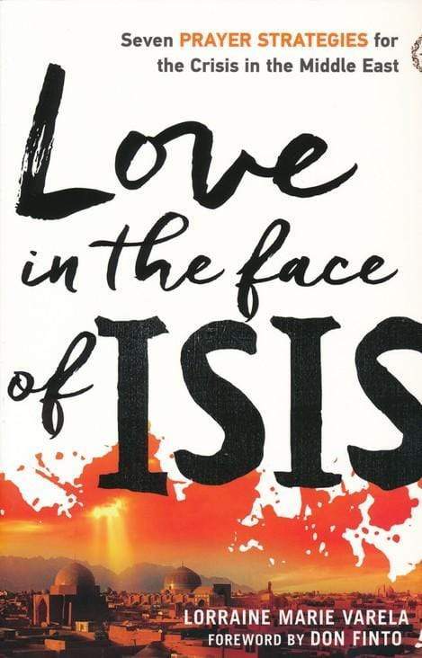 Marissa's Books & Gifts, LLC 9780800798000 Love in the Face of ISIS: Seven Prayer Strategies for the Crisis in the Middle East