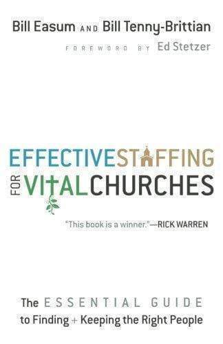 Marissa's Books & Gifts, LLC 9780801014901 Effective Staffing for Vital Churches