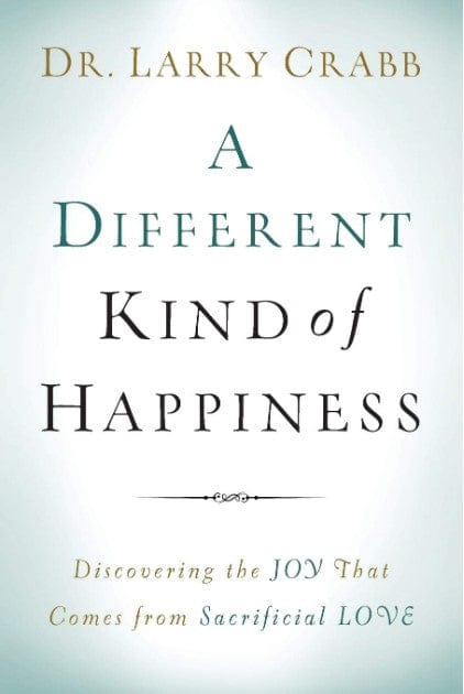 Marissa's Books & Gifts, LLC 9780801015311 A Different Kind of Happiness: Discovering the Joy that Comes from Sacrificial Love