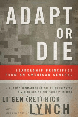 Marissa's Books & Gifts, LLC 9780801015656 Adapt or Die: Leadership Principles from an American General