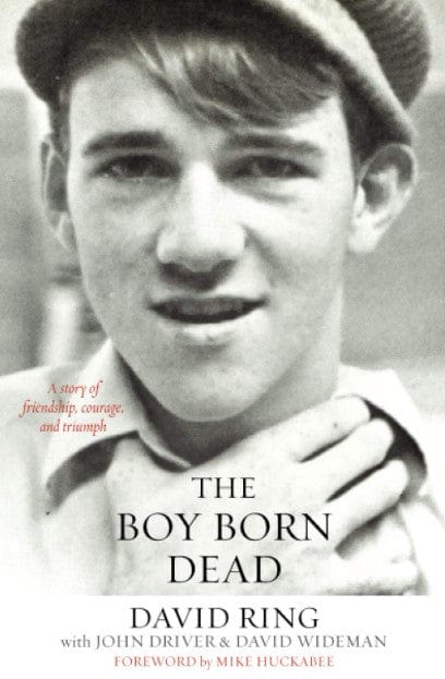 Marissa's Books & Gifts, LLC 9780801019456 The Boy Born Dead: A Story of Friendship, Courage, and Triumph