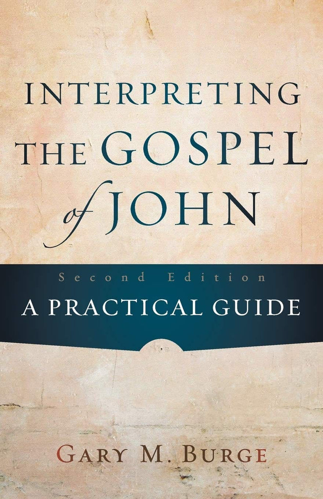 Marissa's Books & Gifts, LLC 9780801048845 Interpreting the Gospel of John: A Practical Guide