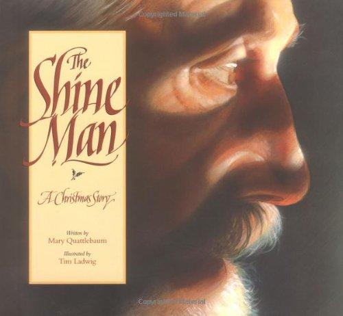 Marissa's Books & Gifts, LLC 9780802851819 The Shine Man: A Christmas Story