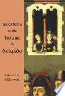 Secrets in the House of Delgado - Marissa's Books
