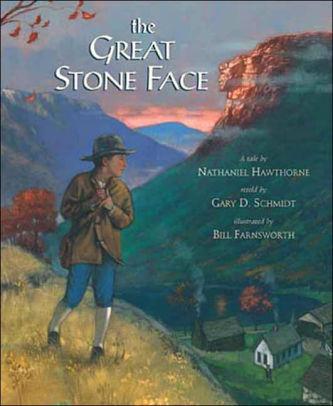 The Great Stone Face - Marissa's Books