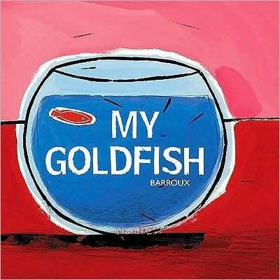 My Goldfish - Marissa's Books