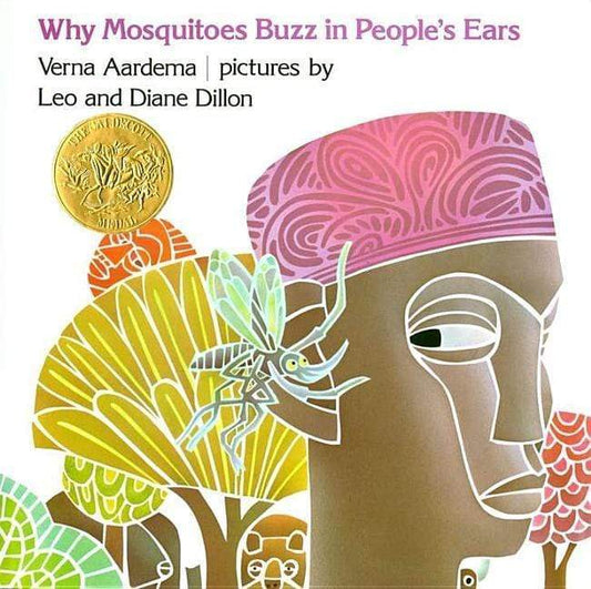 Marissa's Books & Gifts, LLC 9780803760899 Why Mosquitoes Buzz in People's Ears