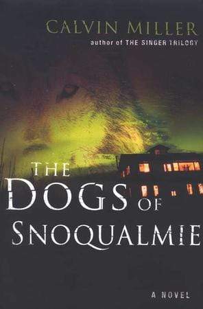 Marissa's Books & Gifts, LLC 9780805443479 The Dogs Of Snoqualmie: A Novel