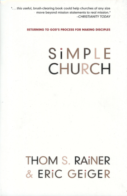Simple Machine Christian Content Simple Church: Returning to God's Process for Making Disciples ...