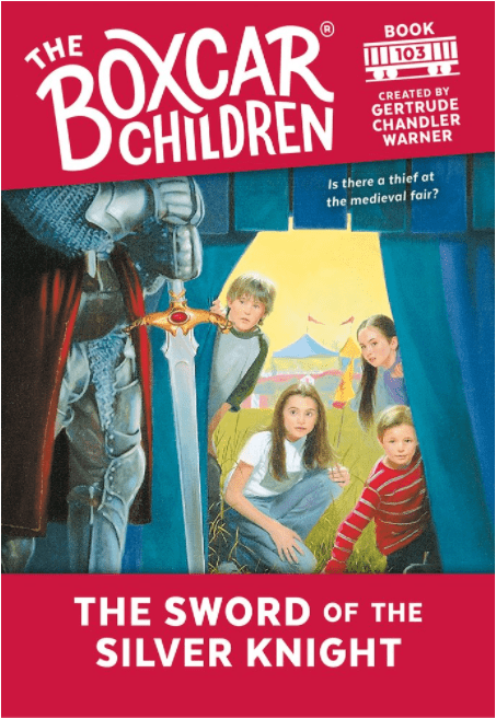 Marissa's Books & Gifts, LLC 9780807508763 The Sword of the Silver Knight: The Boxcar Children Mysteries (Book 103)