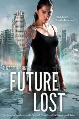 Marissa's Books & Gifts, LLC 9780807526897 Future Lost: Future Shock Series (Book 3)