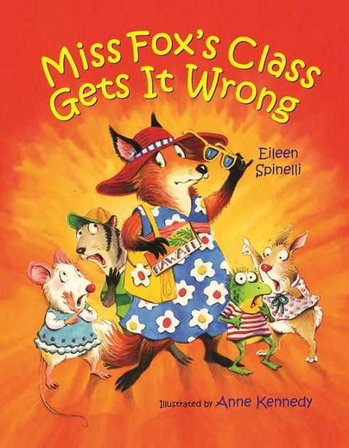 Marissa's Books & Gifts, LLC 9780807551738 Miss Fox's Class Gets it Wrong