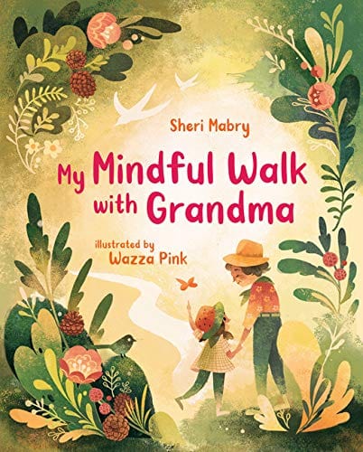 Marissa's Books & Gifts, LLC 9780807570722 My Mindful Walk with Grandma