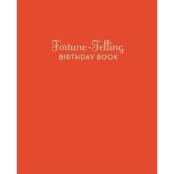 Marissa's Books & Gifts, LLC 9780811847834 Fortune-Telling Birthday Book (Hardcover)