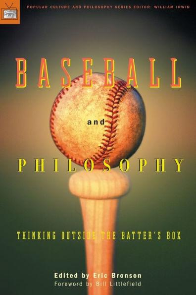 Marissa's Books & Gifts, LLC 9780812695564 Baseball and Philosophy: Thinking Outside the Batter's Box