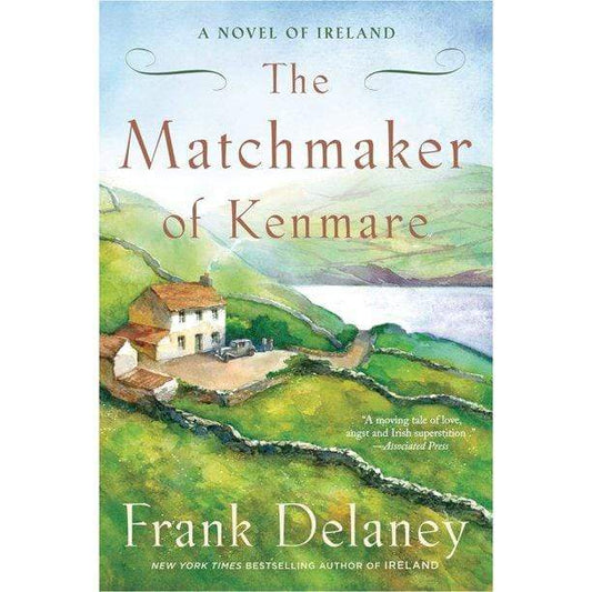 Marissa's Books & Gifts, LLC 9780812979749 The Matchmaker of Kenmare: A Novel of Ireland