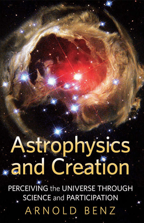 Marissa's Books & Gifts, LLC 9780824599379 Astrophysics and Creation: Perceiving the Universe through Science and Participation
