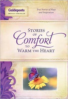 Marissa's Books & Gifts, LLC 9780824945275 Stories of Comfort to Warm the Heart: True Stories of Hope and Inspiration