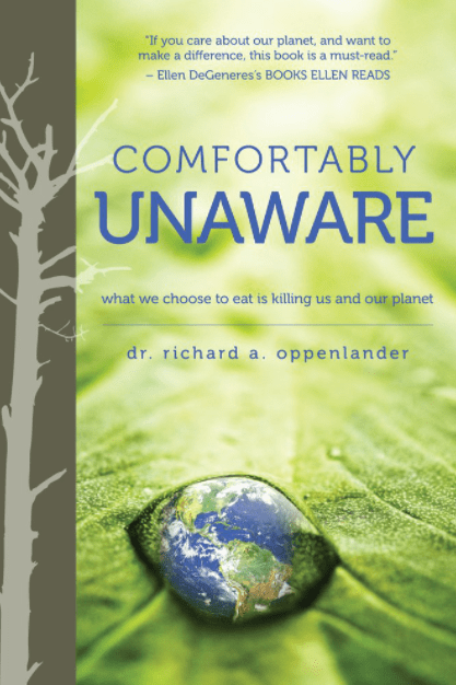 Marissa's Books & Gifts, LLC 9780825306860 Comfortably Unaware: What We Choose to Eat is Killing Us and Our Planet