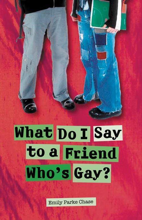 Marissa's Books & Gifts, LLC 9780825424359 What Do I Say to a Friend Who's Gay?