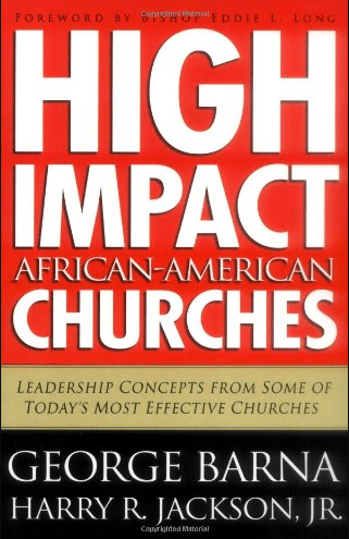 Marissa's Books & Gifts, LLC 9780830738984 High Impact African-American Churches: Leadership Concepts from Some of Today's Most Effective Churches