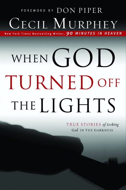 Marissa's Books & Gifts, LLC 9780830751556 When God Turned Off the Lights: True Stories of Seeking God in the Darkness