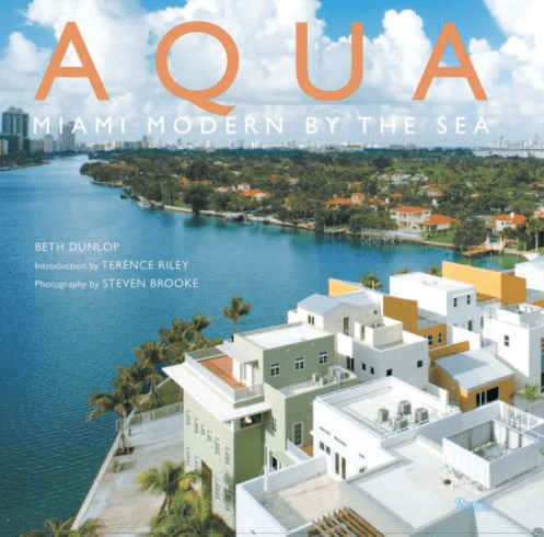 Marissa's Books & Gifts, LLC 9780847829729 Aqua: Miami Modern by the Sea