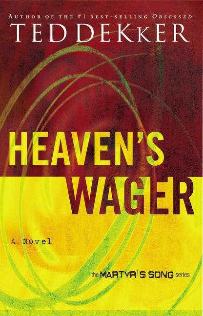 Marissa's Books & Gifts, LLC 9780849945151 Heaven's Wager (Martyr's Song, Book 1)