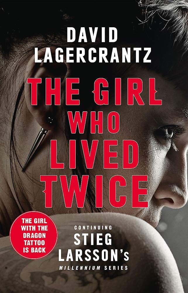 Marissa's Books & Gifts, LLC 9780857056399 The Girl Who Lived Twice: Millennium (Book 6)