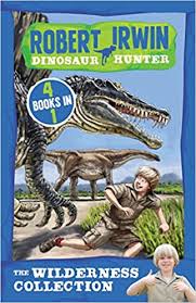 Marissa's Books & Gifts, LLC 9780857985156 Robert Irwin Dinosaur Hunter