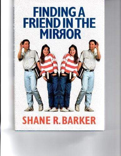 Marissa's Books & Gifts, LLC 9780875791784 Finding a Friend in the Mirror