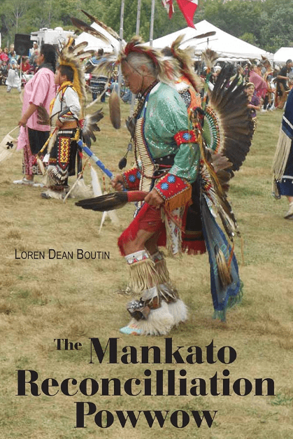 Marissa's Books & Gifts, LLC 9780878396290 The Mankato Reconciliation Powwow