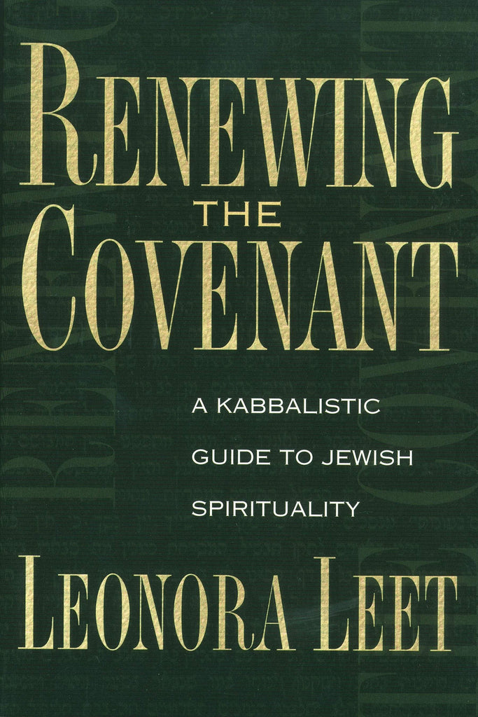 Marissa's Books & Gifts, LLC 9780892817139 Renewing the Covenant: A Kabbalistic Guide to Jewish Spirituality