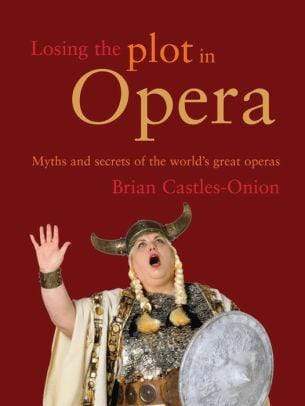 Losing the Plot in Opera - Marissa's Books