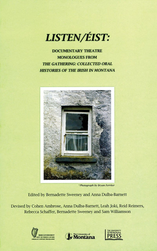 Marissa's Books & Gifts, LLC 9780981576091 Listen/ Éist: Documentary Theatre Monologues from the Gathering