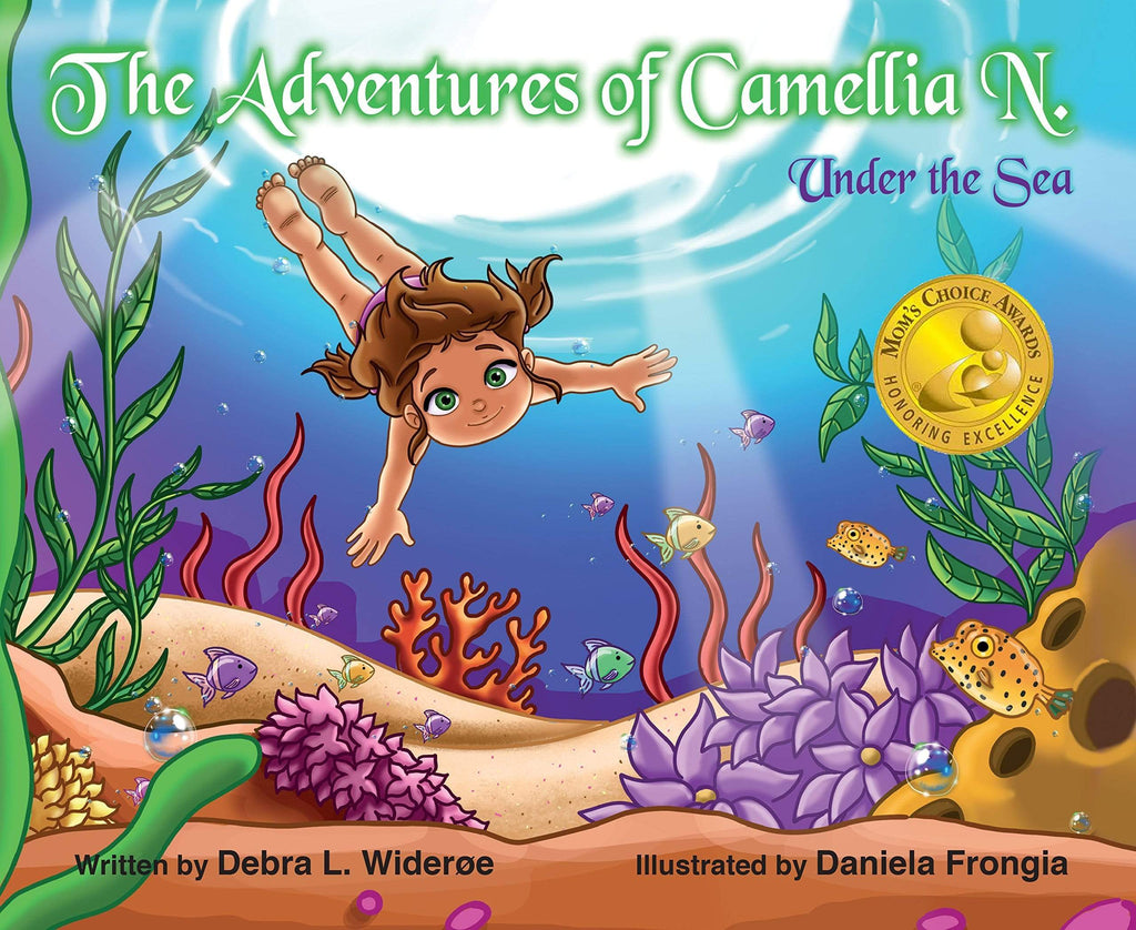 Marissa's Books & Gifts, LLC 9780997085136 The Adventures Of Camellia N. Under The Sea