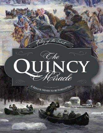 Marissa's Books & Gifts, LLC 9780997669404 The Quincy Miracle: A Rescue Never to be Forgotten