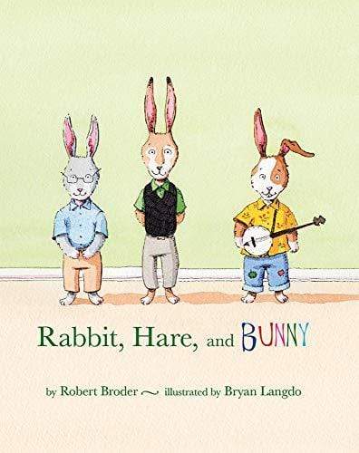 Marissa's Books & Gifts, LLC 9780999024966 Rabbit, Hare, And Bunny