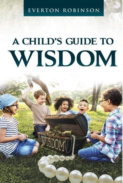 Marissa's Books & Gifts, LLC 9781098312145 A Child's Guide to Wisdom