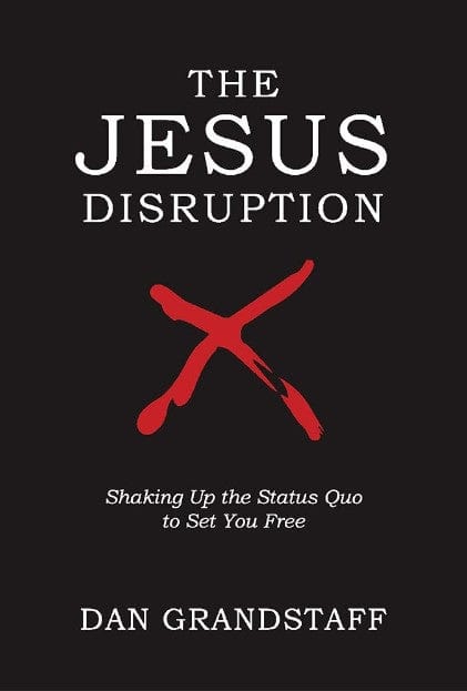 Marissa's Books & Gifts, LLC 9781098315801 The Jesus Disruption: Shaking Up the Status Quo to Set You Free